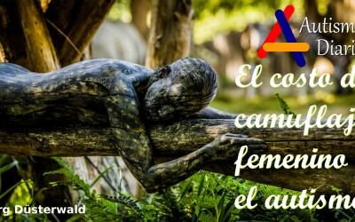El costo del camuflaje femenino en el autismo