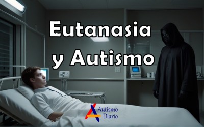 eutanasia autismo diario