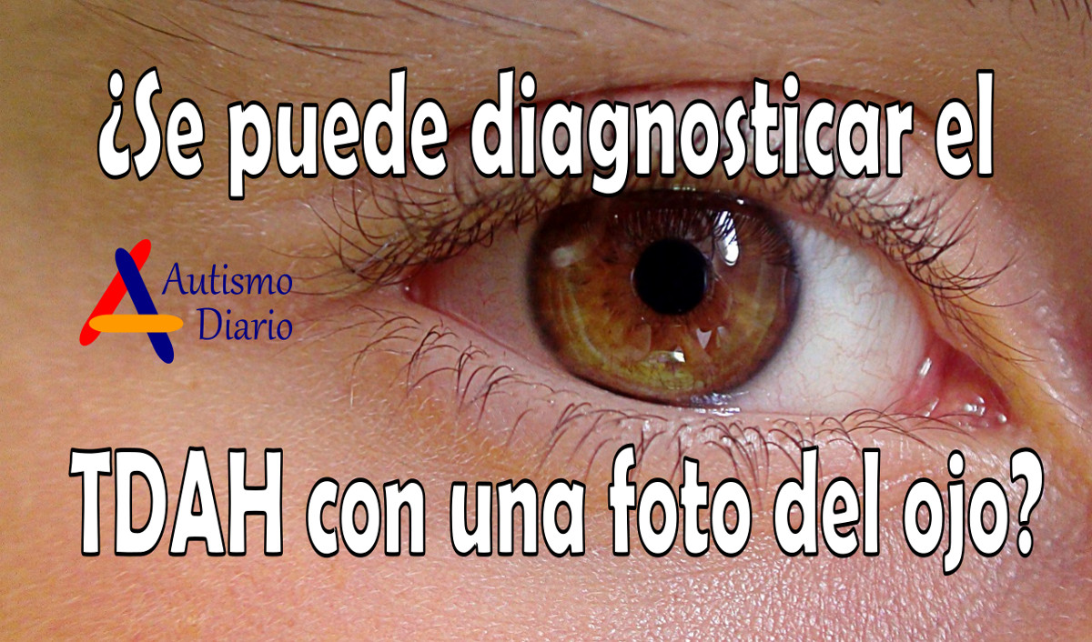 diagnosticar el TDAH con una foto del ojo