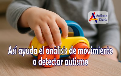 Asi ayuda el análisis de movimiento a detectar autismo
