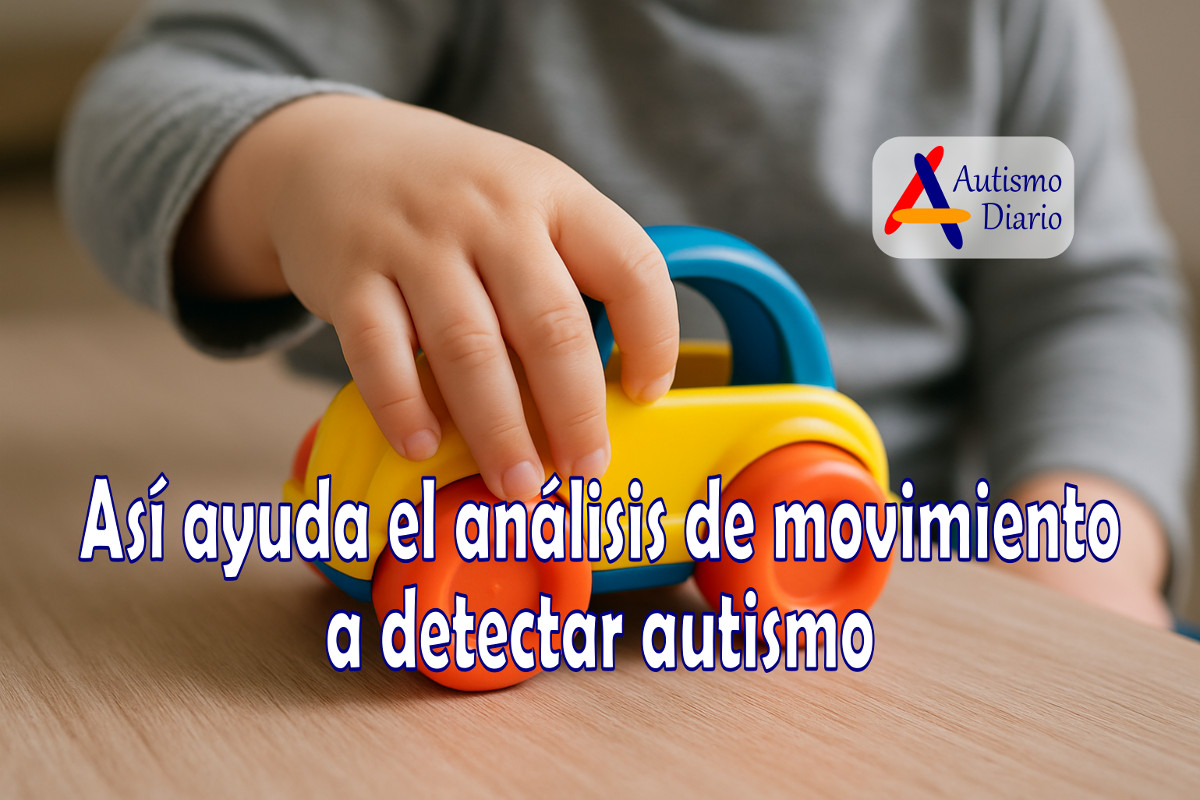 Asi ayuda el análisis de movimiento a detectar autismo